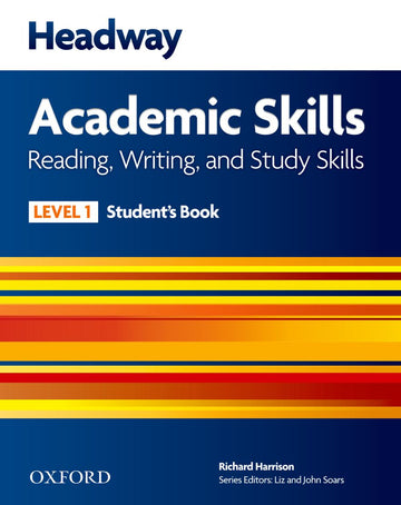 New Headway Academic Skills Reading and Writing Level 1 Student Book