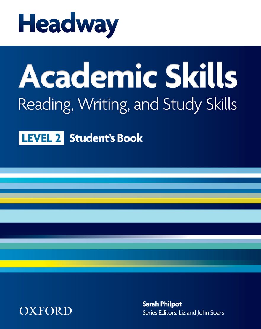 New Headway Academic Skills Reading and Writing Level 2 Student Book