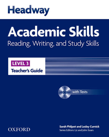 New Headway Academic Skills Reading and Writing Level 3 Teacher's Guide