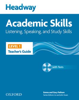New Headway Academic Skills Listening and Speaking Level 1 Teacher's Guide