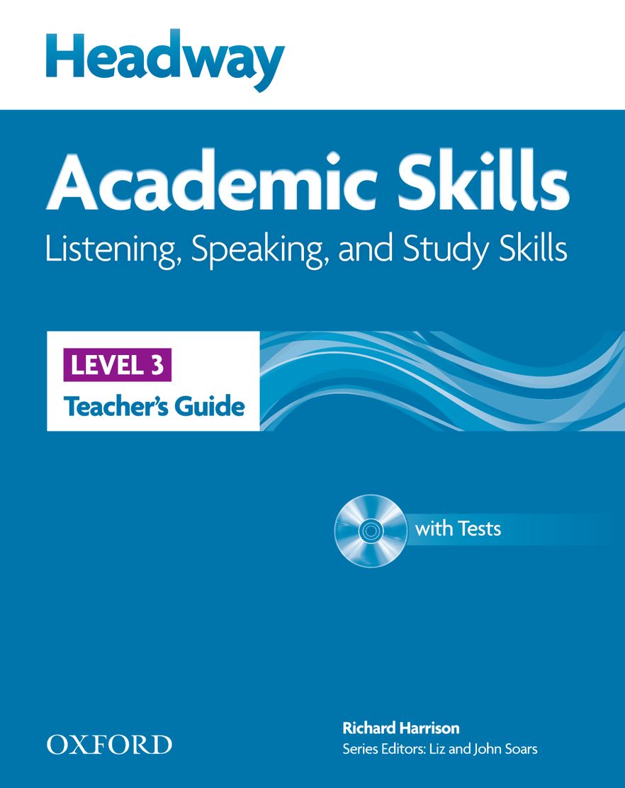 New Headway Academic Skills Listening and Speaking Level 3 Teacher's Guide