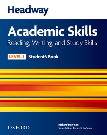 Headway Academic Skills 1 Reading, Writing, and Study Skills