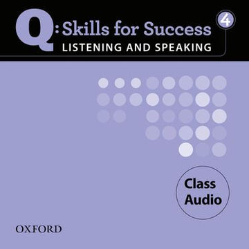 Q Listening and Speaking 4 Class CDs