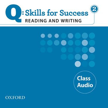 Q Reading and Writing 2 Class CDs