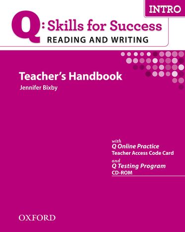 Q Skills for Success Reading and Writing Intro Teacher's Book and