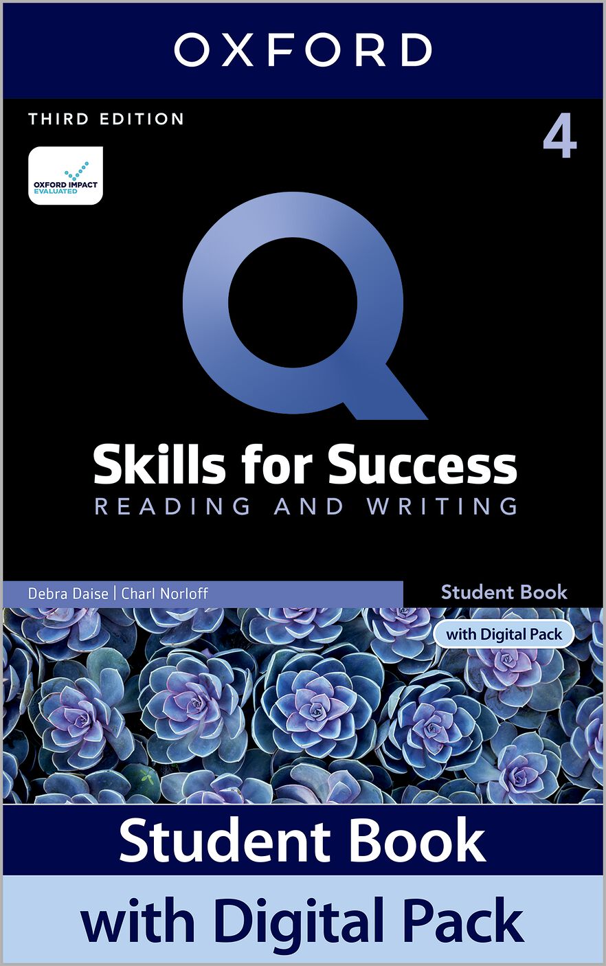Q: Skills for Success Level 4 Reading and Writing Student Book with Digital Pack