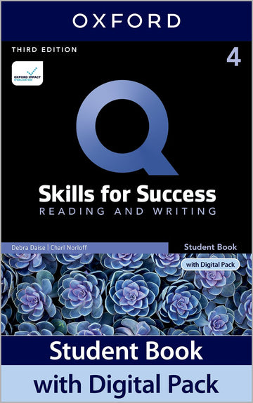 Q: Skills for Success Level 4 Reading and Writing Student Book with Digital Pack