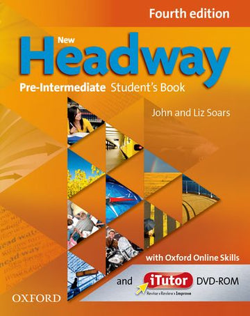 New Headway Pre-Intermediate Student's Book with iTutor and Oxford Online Skills