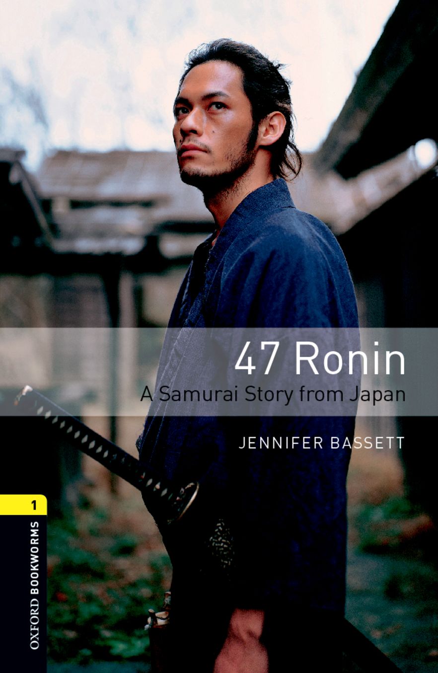 Oxford Bookworms 1 47 Ronin