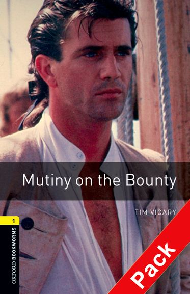 Oxford Bookworms Library Level 1 Mutiny on the Bounty