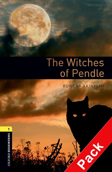 Oxford Bookworms Library Level 1 The Witches of Pendle