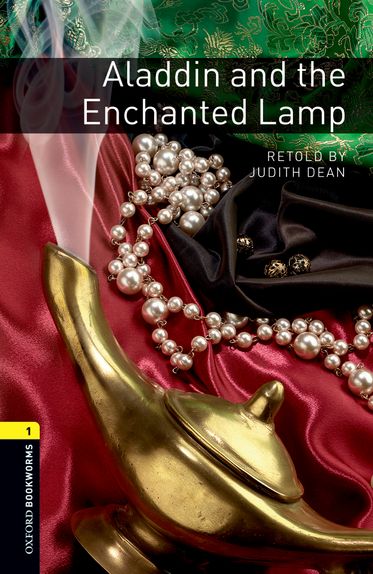 Oxford Bookworms Library Level 1 Aladdin and the Enchanted Lamp