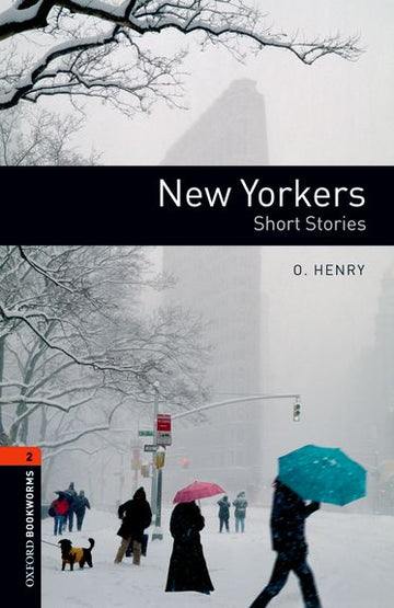 Oxford Bookworms Library Level 2 New Yorkers - Short Stories