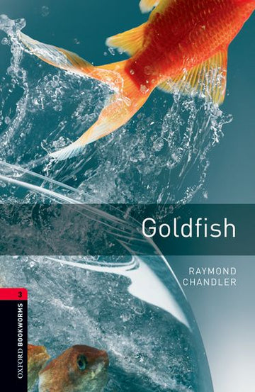 Oxford Bookworms Library Level 3 Goldfish