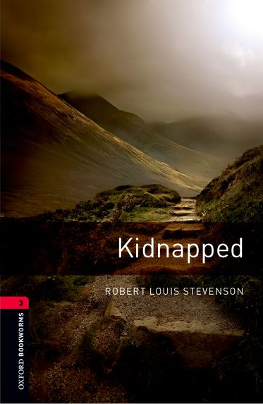 Oxford Bookworms Library Level 3 Kidnapped