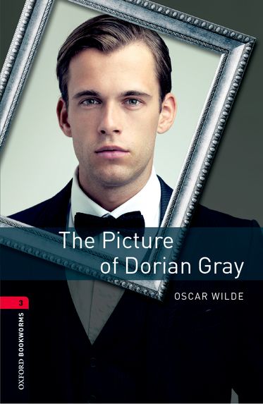 Oxford Bookworms Library Level 3 The Picture of Dorian Gray