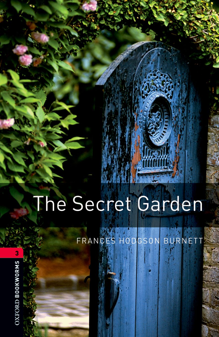 Oxford Bookworms Library Level 3 The Secret Garden