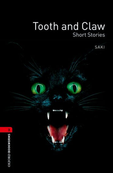Oxford Bookworms Library Level 3 Tooth and Claw - Short Stories