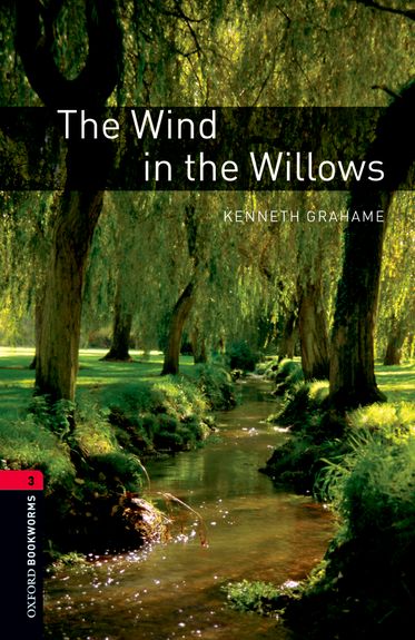 Oxford Bookworms Library Level 3 The Wind in the Willows