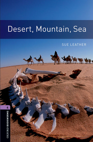 Oxford Bookworms Library Level 4 Desert Mountain Sea