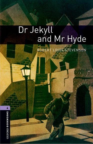 Oxford Bookworms Library Level 4 Dr Jekyll And Mr Hyde