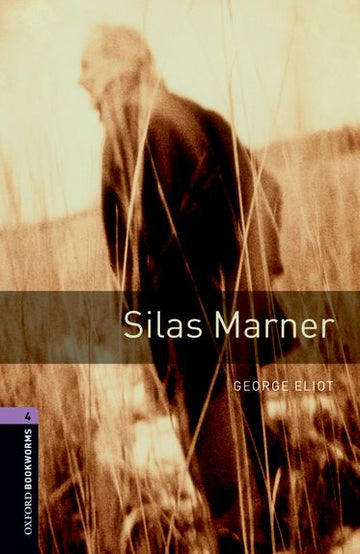 Oxford Bookworms Library Level 4 Silas Marner
