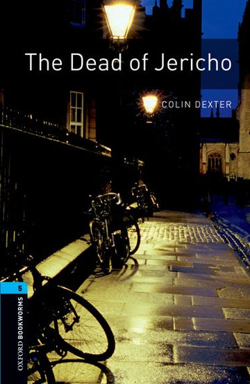 Oxford Bookworms Library Level 5 The Dead of Jericho