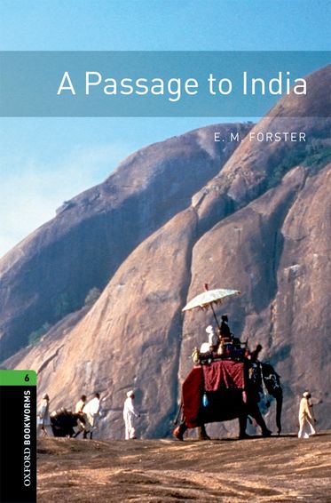 Oxford Bookworms Library Level 6 A Passage To India
