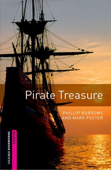 Oxford Bookworms Library Starter Pirate Treasure