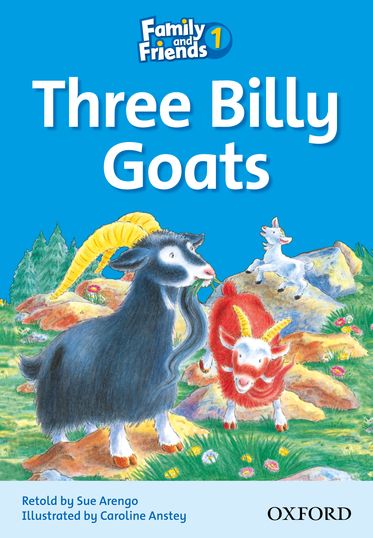 Family and Friends Readers 1 Three Billy Goats