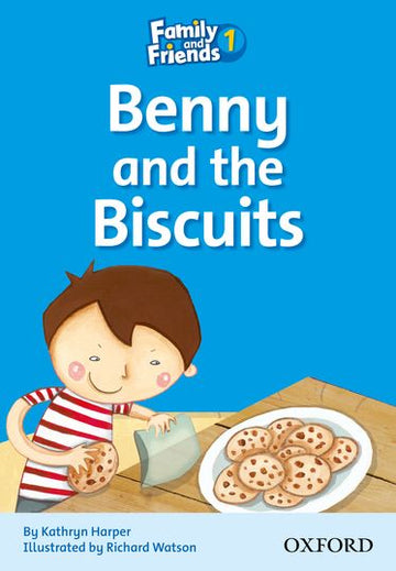 Family and Friends Readers 1 Benny and the Biscuits