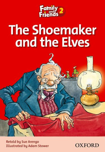 Family and Friends Readers 2 The Shoemaker and the Elves