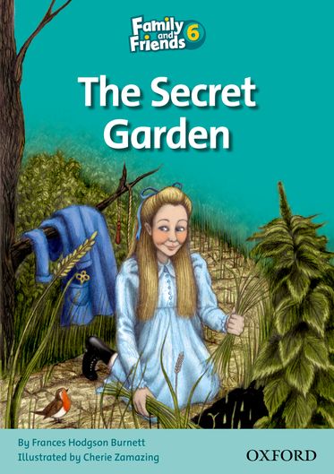 Family and Friends Readers 6 The Secret Garden