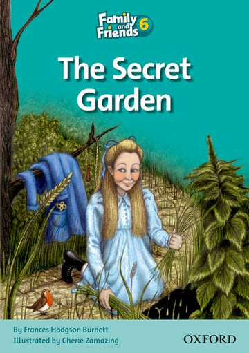 Family and Friends Readers 6 The Secret Garden