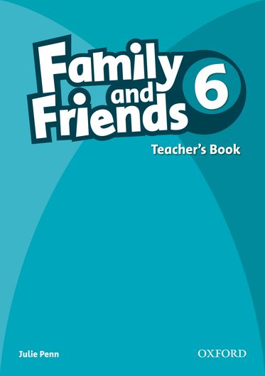 Family and Friends 6 Teacher's Book
