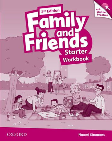 Family and Friends Starter Workbook & Online Skills Practice Pack