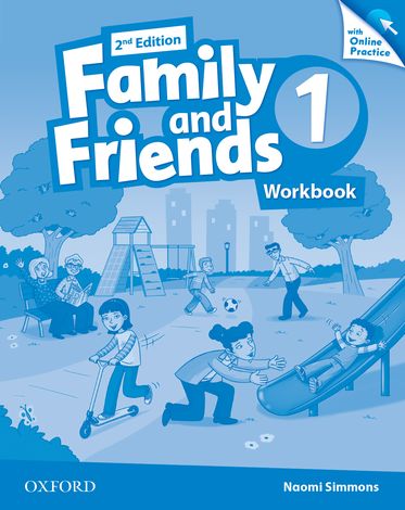Family and Friends 1 Workbook & Online Skills Practice Pack