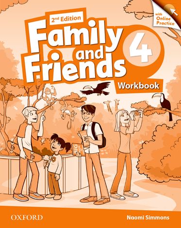 Family and Friends 4 Workbook & Online Skills Practice Pack