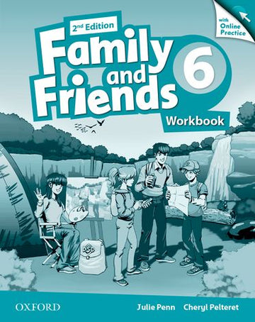 Family and Friends 6 Workbook & Online Skills Practice Pack