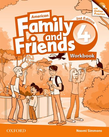 American Family and Friends 4 Workbook with Online Practice Pack