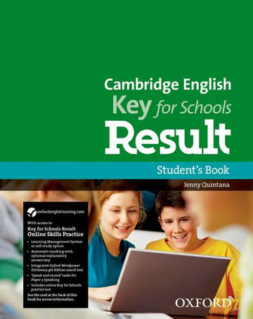 Cambridge English: Key for Schools Result Student Bk & Online Skills Practice Pk