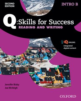 Q Skills for Success Intro Level Reading and Writing Split Student Book B