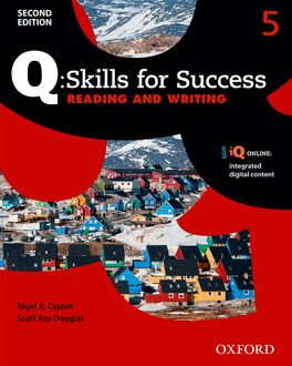 Q Skills for Success Level 5 Reading and Writing Student Book