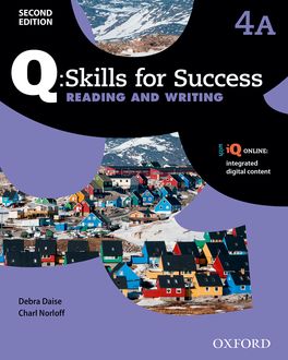 Q Skills for Success Level 4 Reading and Writing Split Student Book A