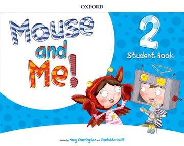 Mouse and Me Plus! Level 2 Student Book Pack