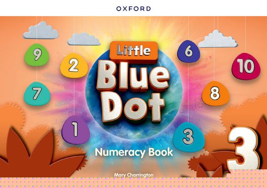 Little Blue Dot: Lvl 3 Numeracy Book Print Numeracy Book