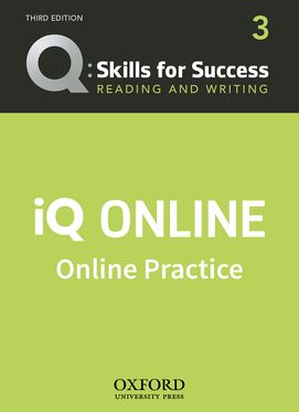 Q Skills for Success Level 3 Reading and Writing iQ Online Practice
