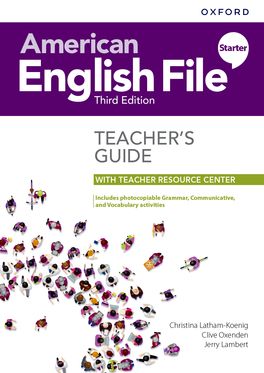 American English File Starter Teacher's Guide with Teacher Resource Center