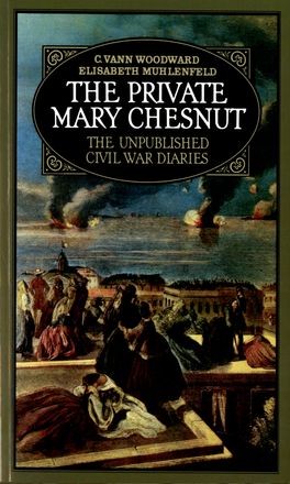 Private Mary Chesnut, The