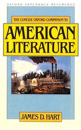 Concise Oxford Companion to American Literature, The